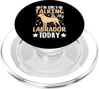 I'm Only Talking To My Labrador Today PopSockets PopGrip para MagSafe