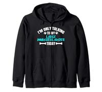 I'm Only Talking To My Large Munsterlander Today Sudadera con Capucha