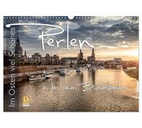 Im Osten viel Schönes - Perlen in den neuen Bundesländern (Wandkalender 2026 DIN A3 quer), CALVENDO Monatskalender: Einmalige Fotos zusammengestellt von Dresden bis Rügen