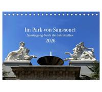 Im Park von Sanssouci - Spaziergang durch die Jahreszeiten (Tischkalender 2026 DIN A5 quer), CALVENDO Monatskalender: Der Park von Sanssouci strahlt ... aus, der sich kaum jemand entziehen kann.