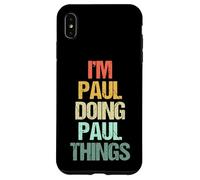 I'm Paul Doing Paul Things - Funny Diciendo Cool Name Paul Carcasa para iPhone XS MAX