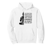 I'm Practicing Compassion So Don't Piss Me Off Yoga Humor Sudadera con Capucha