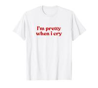 I'm Pretty When I Cry Shirt Y2k Camiseta