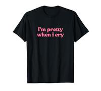 I'm Pretty When I Cry Shirt Y2k Camiseta