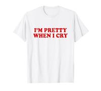 I'm Pretty When I Cry Shirt Y2k Camiseta