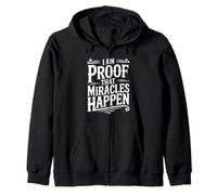I'm Proof That Miracles Happen - Cita inspiradora Sudadera con Capucha