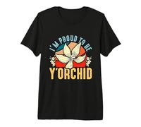I'm Proud To Be Y'Orchid Plantas con Flores Orquídeas Botánicas Camiseta Premium