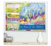 Im Rausch der Blüten - Farbenfroh gemalte Blumenwiesen (hochwertiger Premium Wandkalender 2026 DIN A2 quer), Kunstdruck in Hochglanz: Bunt gemalte Blumenwiesen - Landschaftsmalerei