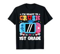 I'm Ready To Crush 1st Grade Back To School First Grade Kids Camiseta