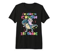 I'm Ready To Crush 1st Grade Unicorn Dinosaur Back to School Camiseta Premium
