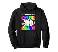 I'm Ready To Crush 3rd Grade Back To School Teacher Student Sudadera con Capucha