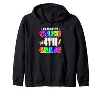 I'm Ready To Crush 4th Grade Back To School Teacher Student Sudadera con Capucha