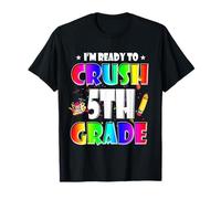 I'm Ready To Crush 5th Grade Back To School Teacher Student Camiseta