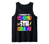 I'm Ready To Crush 5th Grade Back To School Teacher Student Camiseta sin Mangas