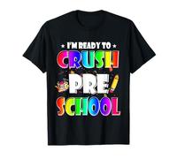 I'm Ready To Crush Preschool Back To School Teacher Student Camiseta
