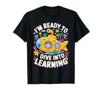 I'm Ready To Dive Into Learning Estudiante de motivación - Camiseta