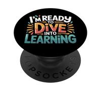 I'm Ready To Dive Into Learning Motivation Student - PopSockets PopGrip Adhesivo
