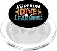 I'm Ready To Dive Into Learning Motivation Student - PopSockets PopGrip para MagSafe