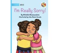 I'm Really Sorry!
