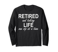 Im Retired and Taking Life One Sip at a Time Retirement Wine Manga Larga