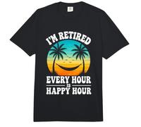 I'm Retired Every Hour Is Happy Hour Funny Jubilación Playa Comfort Colors Adult Heavyweight T-Shirt