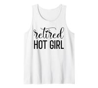 Im Retired Hot Girl Funny Retirement Women Mom Retired Woman Camiseta sin Mangas