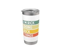 I'm Rick Doing Rick Things - Cita personalizada divertida Vaso térmico de acero inoxidable de doble pared