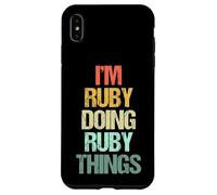 I'm Ruby Doing Ruby Things - Divertido Dicho Lindo Nombre Ruby Carcasa para iPhone XS MAX