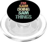I'm Sam Doing Sam Things - Funny Diciendo Cool Name Sam PopSockets PopGrip para MagSafe