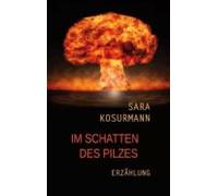 Im Schatten Des Pilzes (ebook)