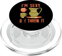 I'm Sexy & I Throw IT Cerámica Divertida Lanzando Meme PopSockets PopGrip para MagSafe