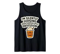 I'm Silently Judging You Pumpkin Spice Obsession - Cita Divertida Camiseta sin Mangas