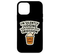 I'm Silently Judging You Pumpkin Spice Obsession - Cita Divertida Carcasa para iPhone 12 Mini