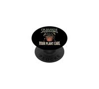 I'm Silently Judging Your Plant Care PopSockets PopGrip Adhesivo