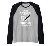 I'm So Confident That I Do Sudoku In Pen Puzzle Player - Camiseta Manga Raglan