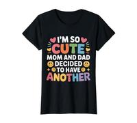I'm So Cute Mom and Dad Decided To Have Another - Camiseta gráfica económica, Mujer, Negro, XL