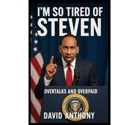 I'm so Tired of Steven