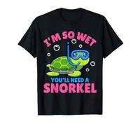 I'm So Wet You'Ll Need A Snorkel - Divertida Ofensiva grosera Camiseta