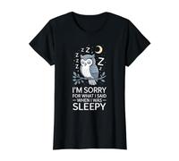 I'm Sorry For What I Said When I Was Sleepy - Camiseta gráfica económica, Mujer, Negro, S