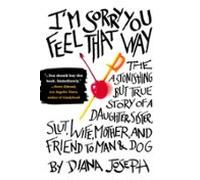 Im Sorry You Feel That Way (ebook)