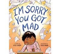 I'm Sorry You Got Mad