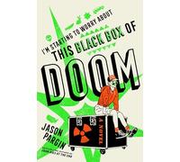 I'm Starting to Worry About This Black Box of Doom