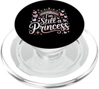 I'm Still A Princess Confianza en el Valor Real |- PopSockets PopGrip para MagSafe