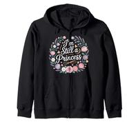 I'm Still A Princess Confianza en el Valor Real |- Sudadera con Capucha