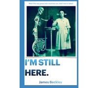 I'm Still Here