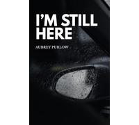 I'm Still Here