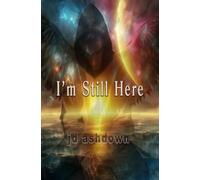 I'm Still Here
