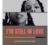 I'm Still in Love【レコードの日2025 対象商品】 [Analog]