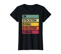 I'm Stockton Doing Stockton Things - Cita Personalizada Divertida Camiseta gráfica económica, Mujer, Negro, S