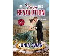 Im Sturm der Revolution: Ein Vermächtnis aus Liebe und Hass - Jean